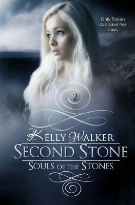 Second Stone by Kelly Walker