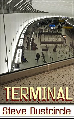 Terminal by Steve Dustcircle