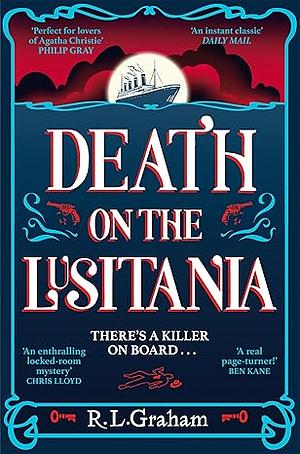 Death on the Lusitania by R.L. Graham