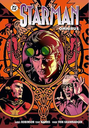 Starman: La colección completa, Vol. 1 by Matt Smith, Chris Sprouse, Gregory Wright, Andrew Robinson, Christian Højgaard, Stuart Immonen, Teddy H. Kristiansen, Tony Harris, Gary Erskine, Kim Hagen, Tommy Lee Edwards, Bjarne Hansen, James Robinson, Wade von Grawbadger, Ted McKeever