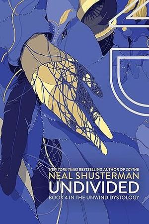 UnDivided by Neal Shusterman