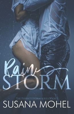 Rainstorm by Susana Mohel