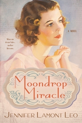 Moondrop Miracle by Jennifer Lamont Leo