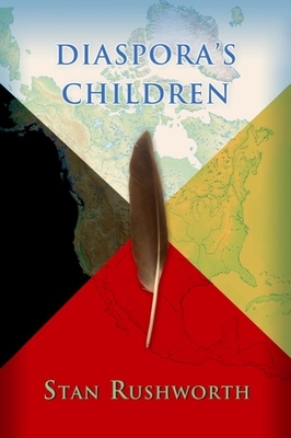 Diaspora's Children by Stan Rushworth