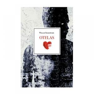 Otelas by William Shakespeare