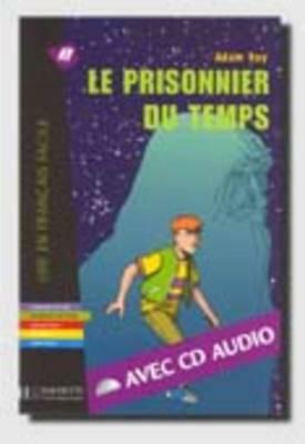 Le Prisonnier Du Temps + CD Audio (Roy) by Roy, Collective