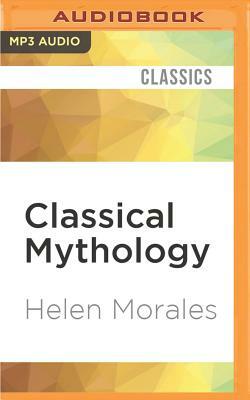 Classical Mythology: A Very Short Introduction by Helen Morales