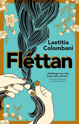 Fléttan by Laetitia Colombani