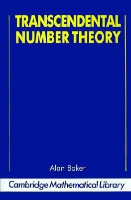 Transcendental Number Theory by Alan Baker