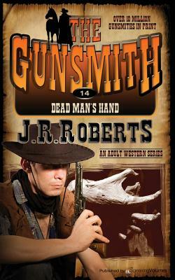 Dead Man's Hand by J.R. Roberts