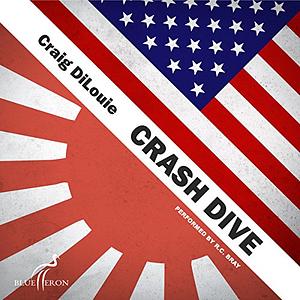 Crash Dive by Craig DiLouie