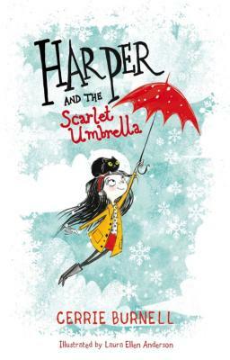 Harper and the Scarlet Umbrella by Cerrie Burnell