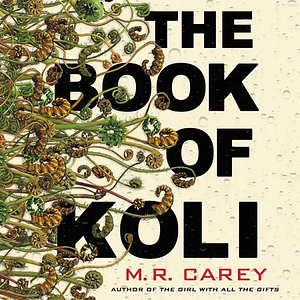 The Book of Koli by M.R. Carey