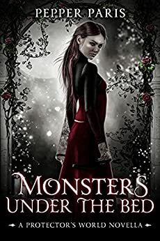Monsters Under the Bed by Pepper Paris