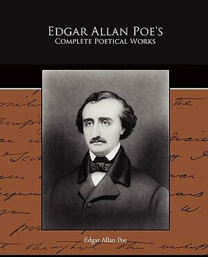 Edgar Allan Poe's Complete Poetical Works by Edgar Allan Poe