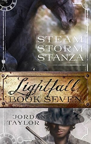 Lightfall Seven: Steam, Storm, Stanza by Jordan Taylor