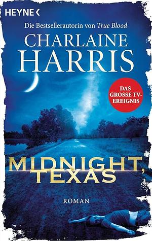 Midnight Texas by Charlaine Harris