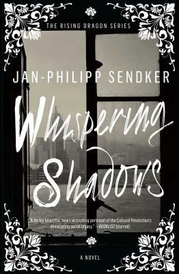 Whispering Shadows by Jan-Philipp Sendker