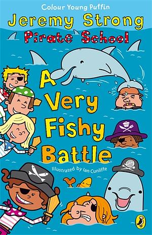 A Very Fishy Battle by Jeremy Strong