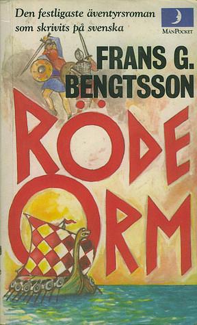 Röde orm by Frans G. Bengtsson