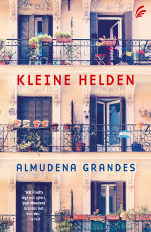 Kleine Helden by Almudena Grandes