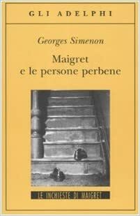 Maigret e le persone perbene by Georges Simenon