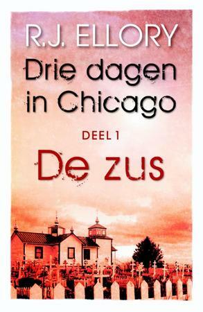 De zus by R.J. Ellory