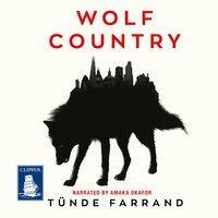 Wolf Country by Tünde Farrand