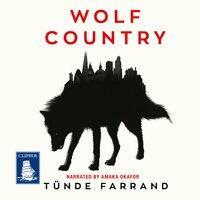 Wolf Country by Tünde Farrand