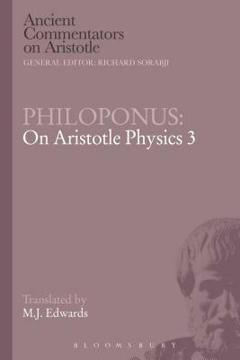 Philoponus: On Aristotle Physics 3 by Mark Edwards