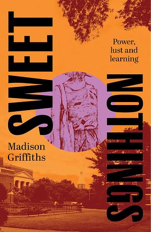 Sweet Nothings by Madison Griffiths