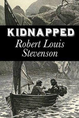 Kidnapped by Robert Louis Stevenson