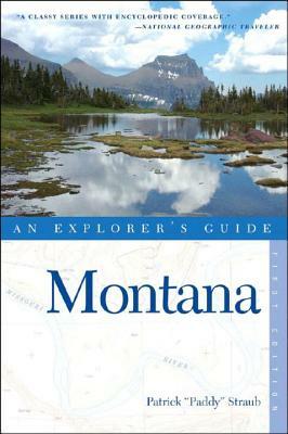 Explorer's Guide Montana by Patrick Straub