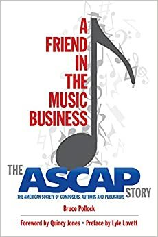 The ASCAP Story by Bruce Pollock