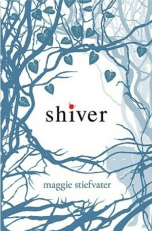 Shiver by Maggie Stiefvater