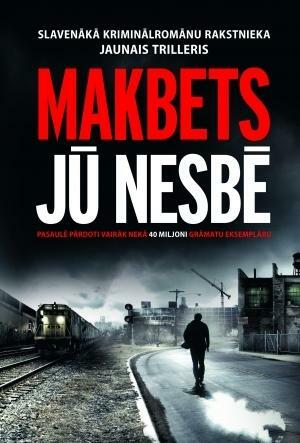 Makbets by Jo Nesbø, Jo Nesbø