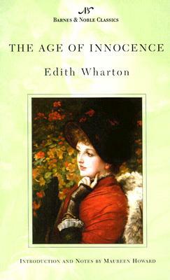 The Age of Innocence (Barnes & Noble Classics Series) by Edith Wharton