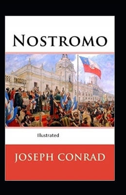 Nostromo Illustrated by Joseph Conrad