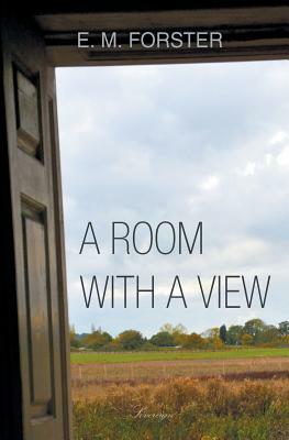 A Room with a View by E.M. Forster