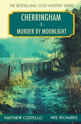 Murder by Moonlight - Large Print Version by Matthew Costello, Neil Richards
