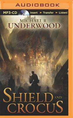 Shield and Crocus by Michael R. Underwood