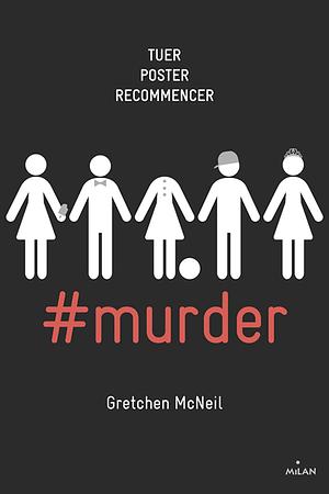 #Murder by Gretchen McNeil