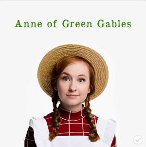 Anne of Green Gables by L.M. Montgomery