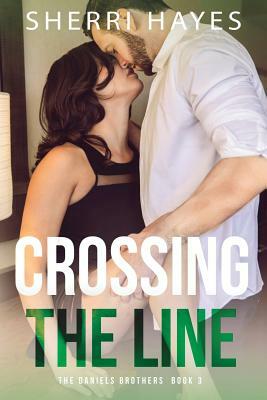 Crossing the Line by Sherri Hayes
