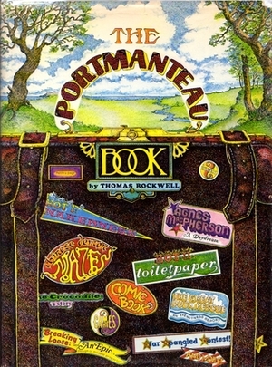 The Portmanteau Book by Gail Rockwell, Thomas Rockwell