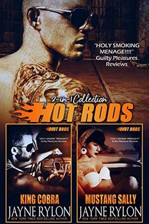 Hot Rods 2-in-1 Collection: King Cobra & Mustang Sally by Jayne Rylon