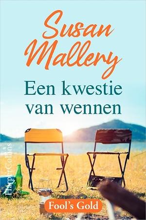 Een kwestie van wennen by Susan Mallery