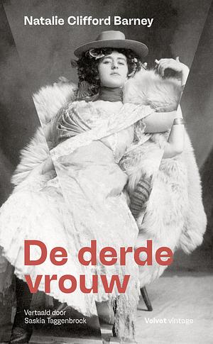 De derde vrouw by Natalie Clifford Barney