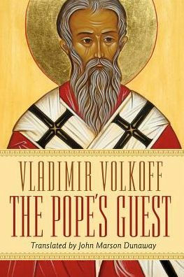 The Pope's Guest by Vladimir Volkoff