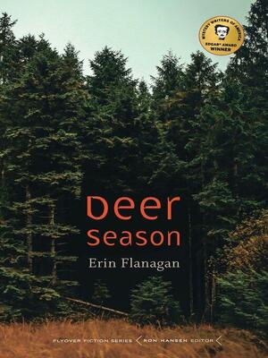 Deer Season by Erin Flanagan